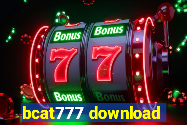 bcat777 download