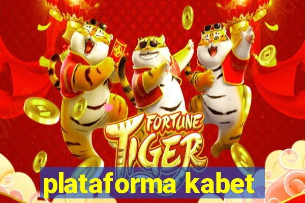 plataforma kabet