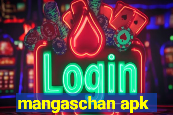 mangaschan apk