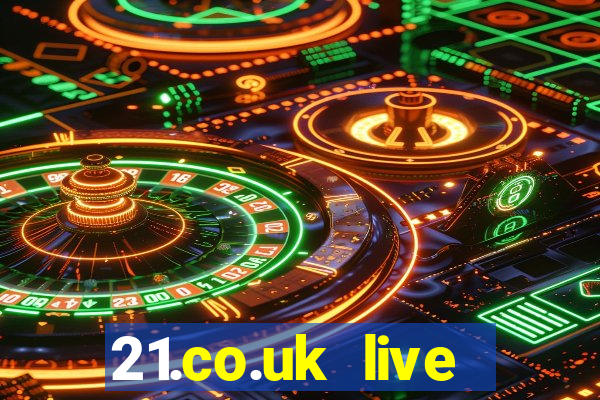 21.co.uk live casino show