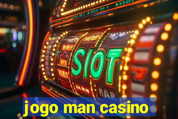 jogo man casino