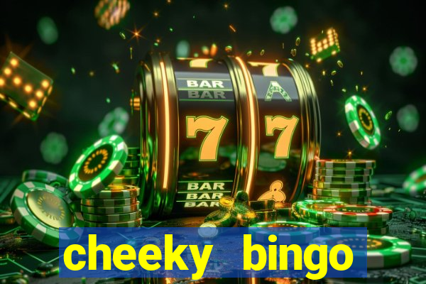 cheeky bingo welcome offer