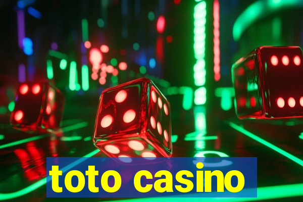 toto casino