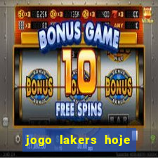 jogo lakers hoje ao vivo