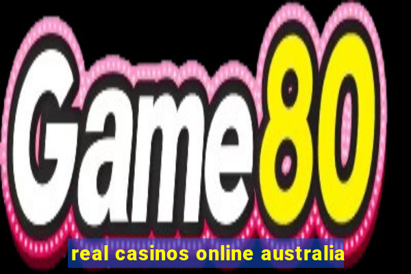 real casinos online australia