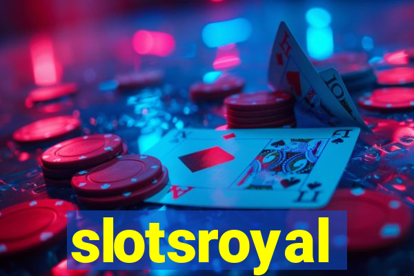 slotsroyal