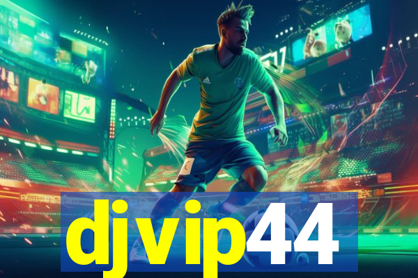 djvip44