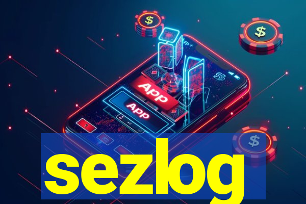 sezlog