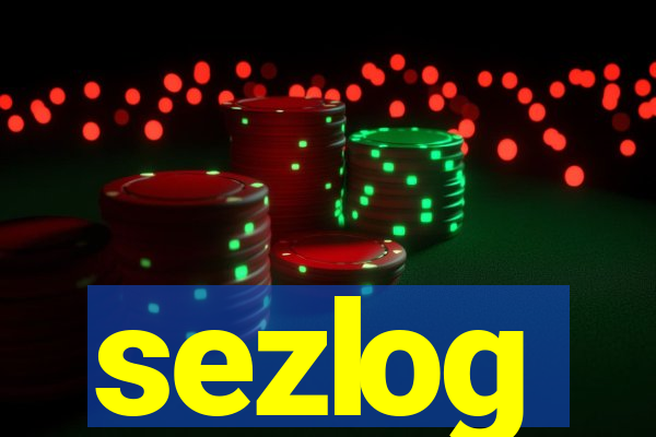 sezlog