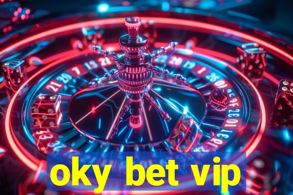 oky bet vip