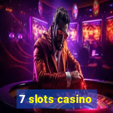 7 slots casino