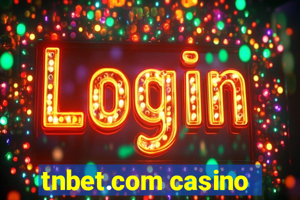 tnbet.com casino