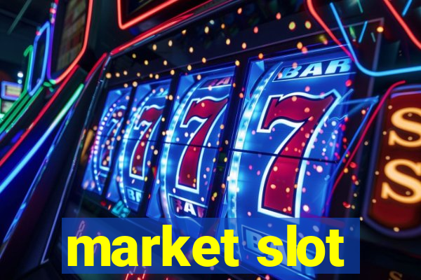 market slot