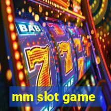 mm slot game