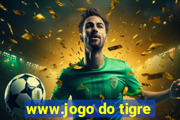 www.jogo do tigre