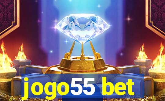 jogo55 bet