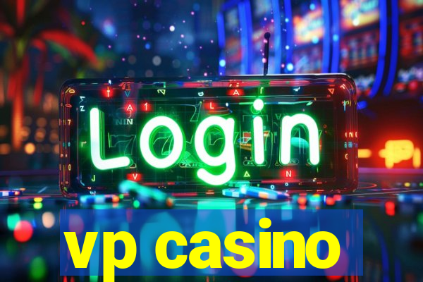 vp casino