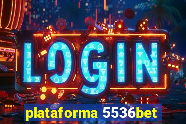 plataforma 5536bet