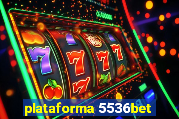 plataforma 5536bet