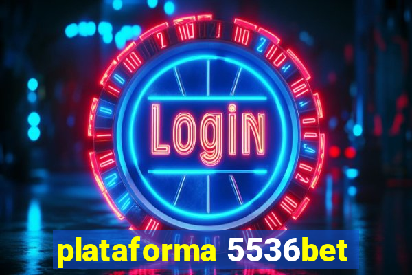 plataforma 5536bet