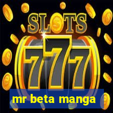 mr beta manga