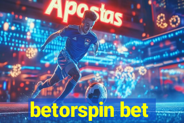 betorspin bet