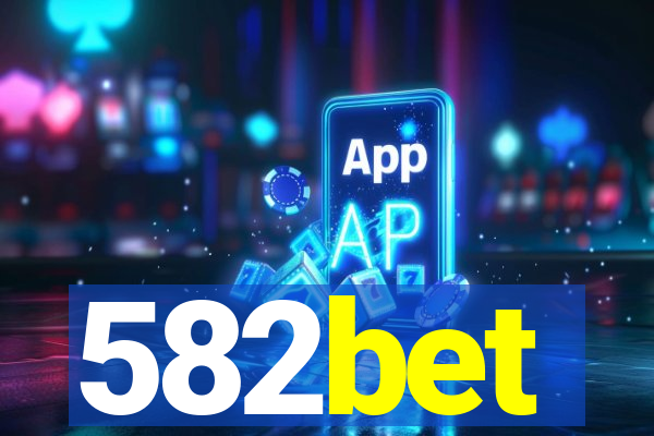 582bet