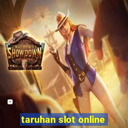 taruhan slot online