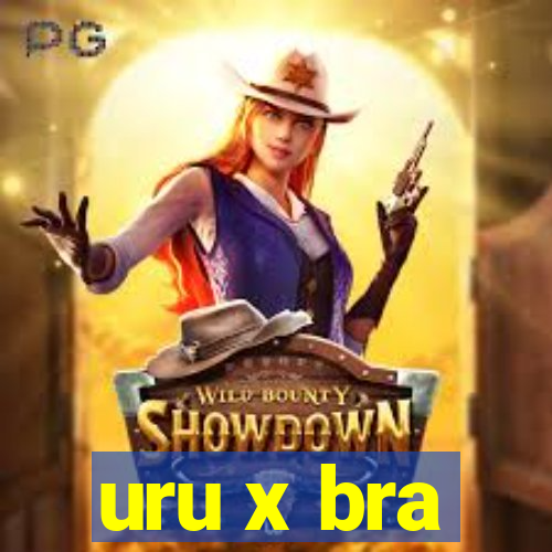 uru x bra