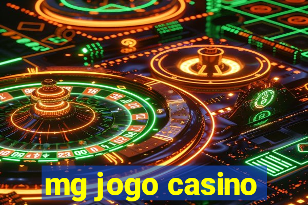 mg jogo casino