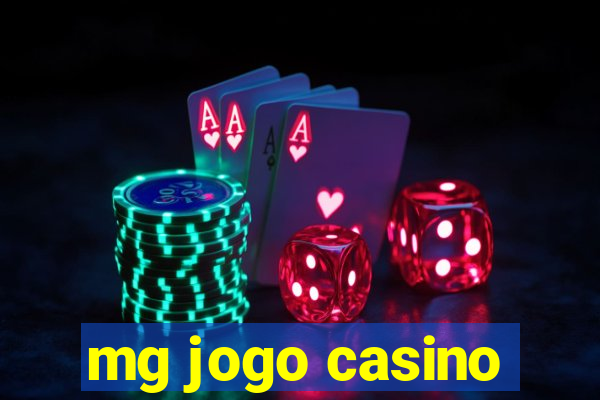 mg jogo casino