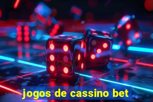 jogos de cassino bet