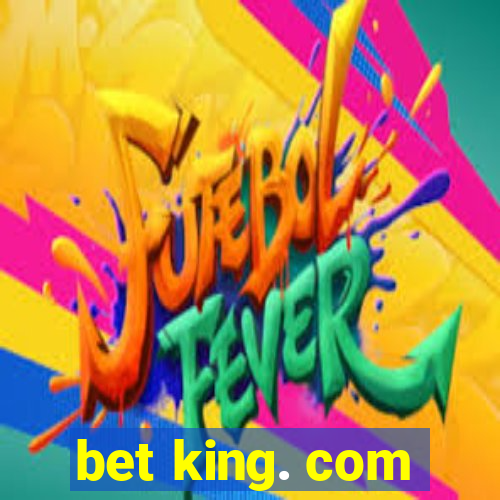 bet king. com