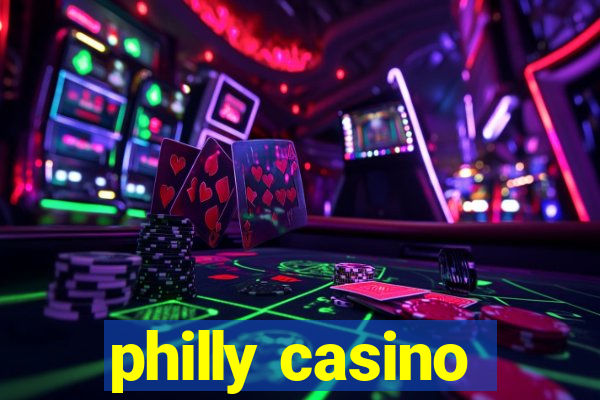 philly casino