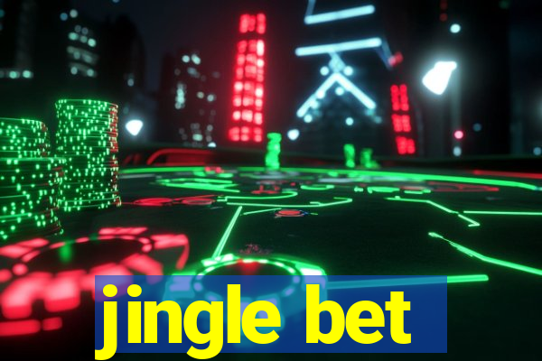 jingle bet