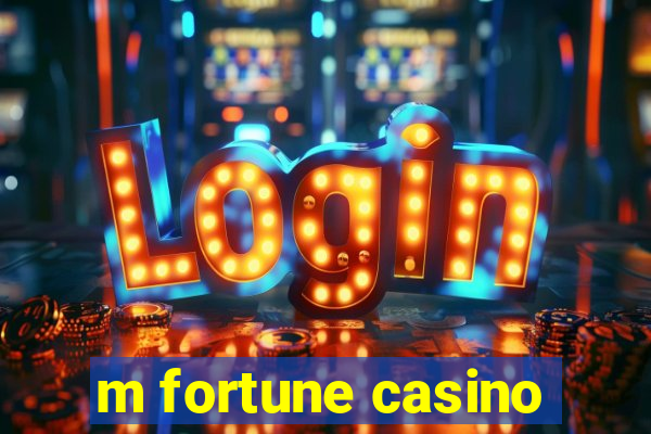 m fortune casino