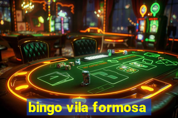 bingo vila formosa