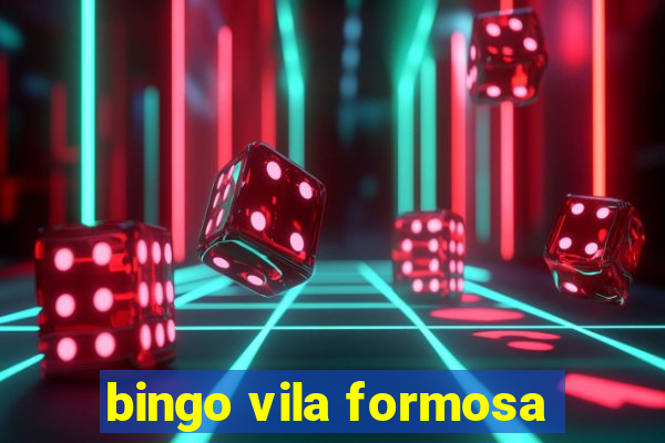 bingo vila formosa