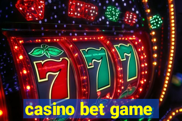 casino bet game