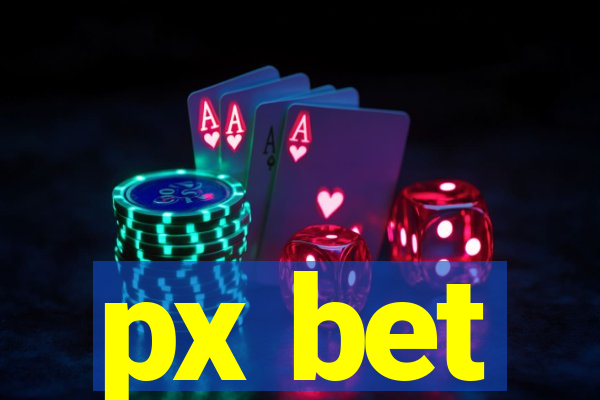 px bet