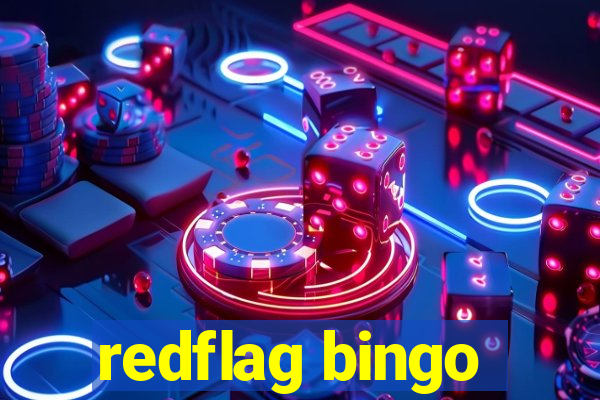 redflag bingo