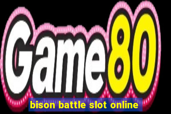 bison battle slot online