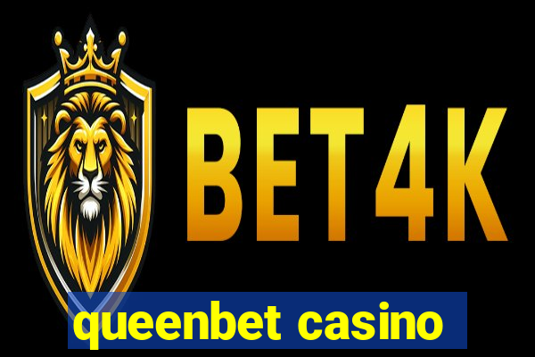 queenbet casino