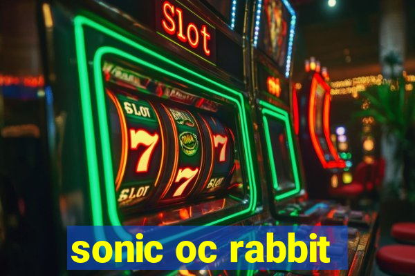 sonic oc rabbit