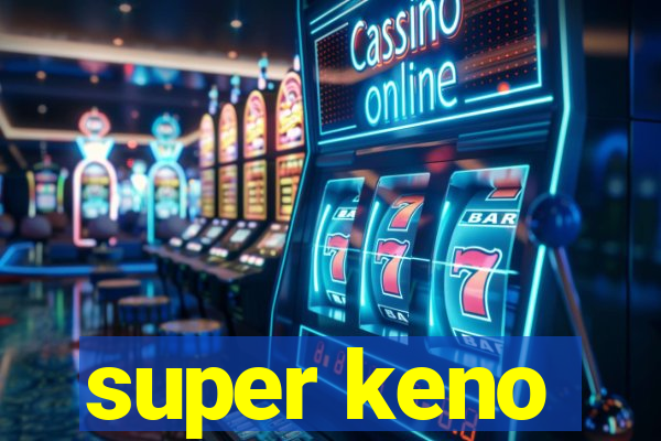 super keno