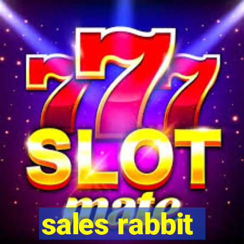 sales rabbit