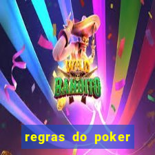 regras do poker texas holdem