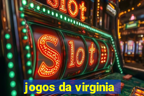 jogos da virginia