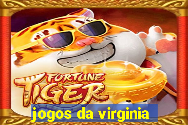 jogos da virginia