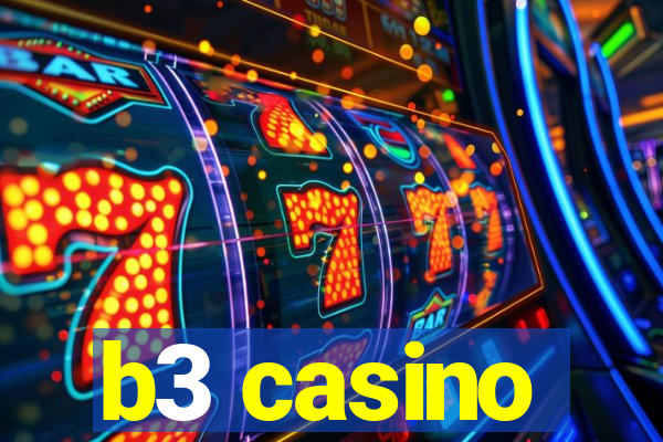 b3 casino